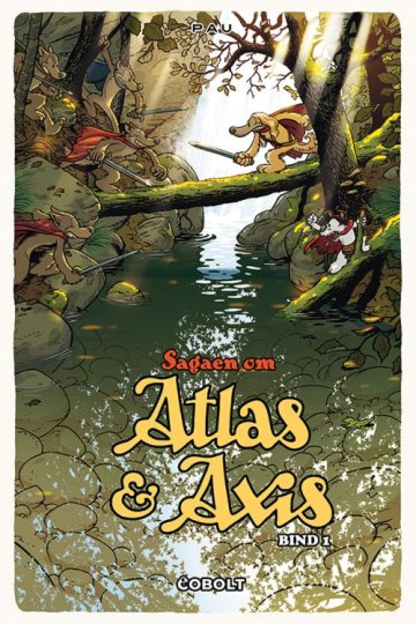 Pau: Sagaen om Atlas & Axis. Bind 1